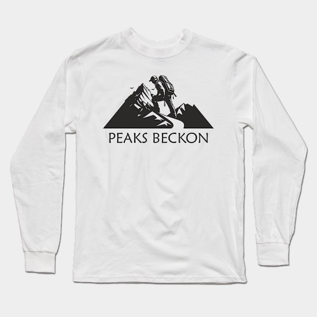 Climb. Peaks Beckon Long Sleeve T-Shirt by aceofspace